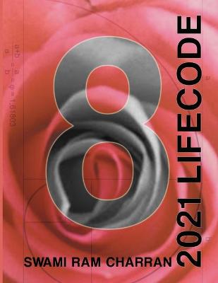 Book cover for Lifecode #8 Yearly Forecast for 2021 Laxmi (Color Edition)