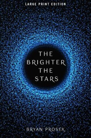 Cover of The Brighter the Stars