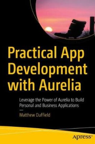 Cover of Practical App Development with Aurelia