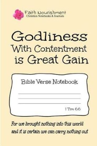 Cover of Godliness with Contentment Is Great Gain