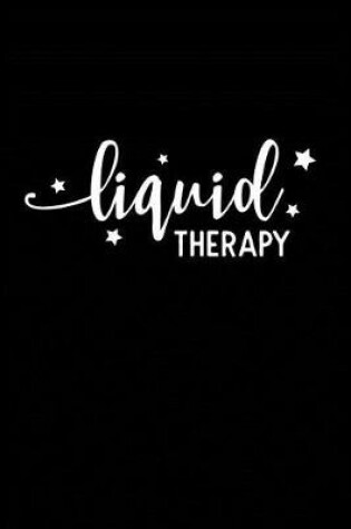 Cover of Liquid Therapy