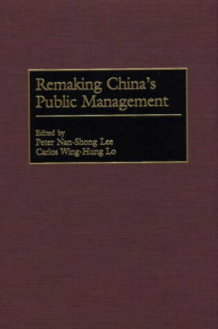 Cover of Remaking China's Public Management