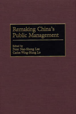 Book cover for Remaking China's Public Management