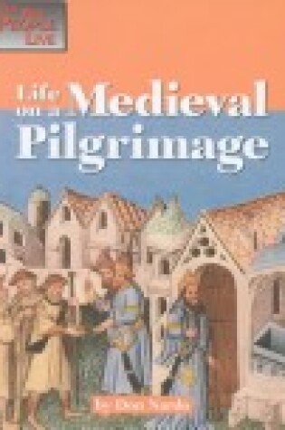 Cover of Life on a Medieval Pilgrimage