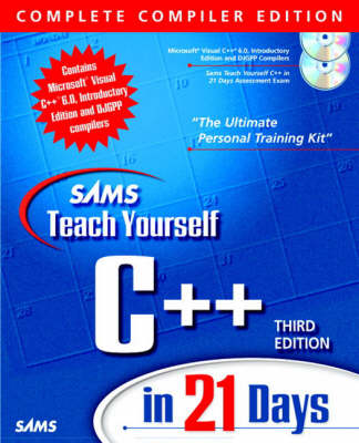 Book cover for Sams Teach Yourself C++ in 21 Days Complete Compiler Edition, Third Edition