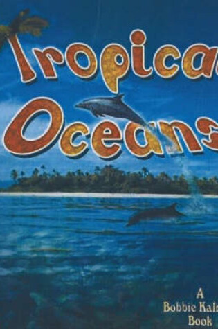 Cover of Tropical Oceans