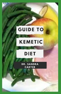 Book cover for Guide to Kemetic Diet