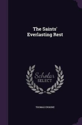 Cover of The Saints' Everlasting Rest