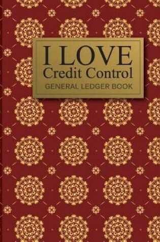 Cover of General Ledger Book I Love Credit Control