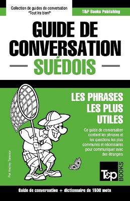 Book cover for Guide de conversation Francais-Suedois et dictionnaire concis de 1500 mots