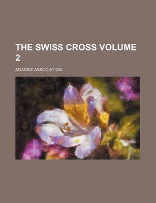 Book cover for The Swiss Cross Volume 2