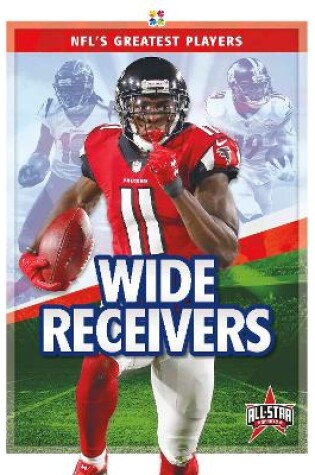 Cover of NFL's Greatest Players: Wide Receivers