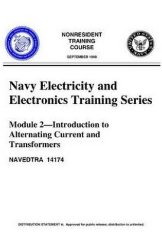 Cover of The Navy  Module 02 Introduction to Alternating Current and Transformers