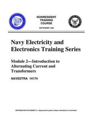 Book cover for The Navy  Module 02 Introduction to Alternating Current and Transformers