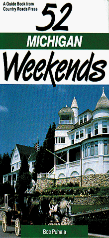 Cover of 52 Michigan Weekends