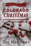 Book cover for Colorado Christmas (Majestic Mountain Romance, Book 7)