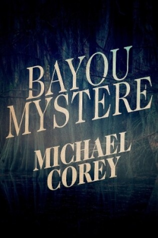 Cover of Bayou Mystere