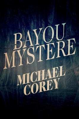 Book cover for Bayou Mystere