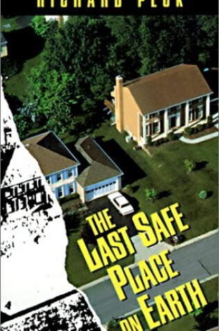 Cover of Last Safe Place on Earth