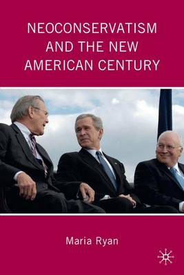 Book cover for Neoconservatism and the New American Century