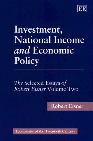 Cover of Investment, National Income and Economic Policy