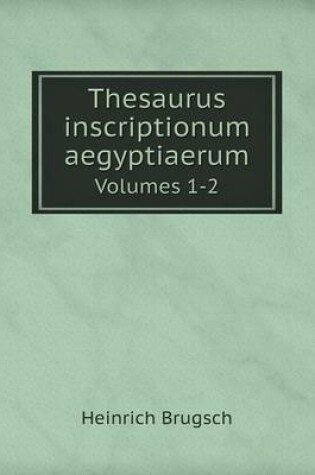 Cover of Thesaurus inscriptionum aegyptiaerum Volumes 1-2