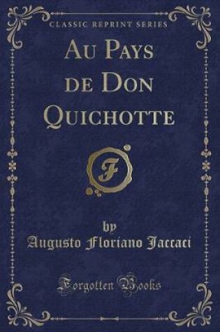 Cover of Au Pays de Don Quichotte (Classic Reprint)