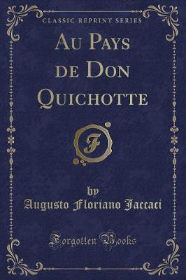 Book cover for Au Pays de Don Quichotte (Classic Reprint)