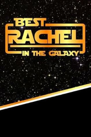 Cover of Best Rachel in the Galaxy