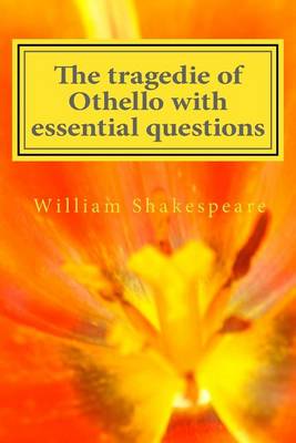 Book cover for The Tragedie of Othello with Essential Questions