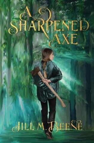 Cover of A Sharpened Axe