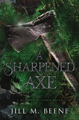 Cover of A Sharpened Axe