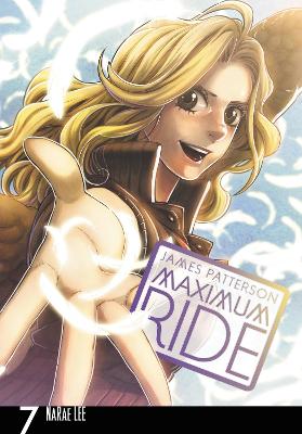 Book cover for Maximum Ride: The Manga, Vol. 7