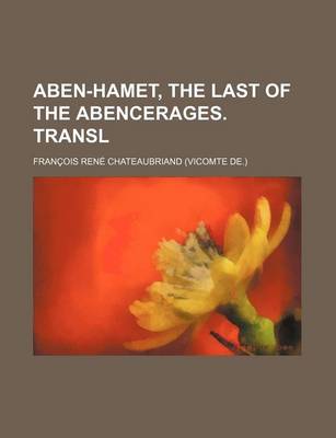 Book cover for Aben-Hamet, the Last of the Abencerages. Transl