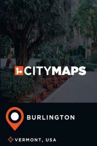 Cover of City Maps Burlington Vermont, USA