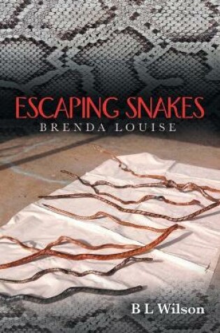 Cover of Escaping Snakes