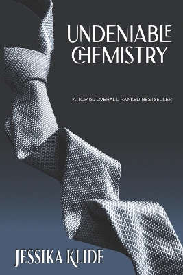 Book cover for Undeniable Chemistry