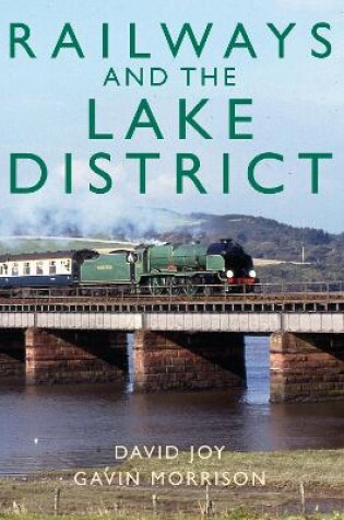 Cover of Railways and the Lake District