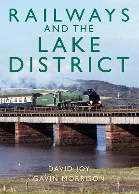 Book cover for Railways and the Lake District