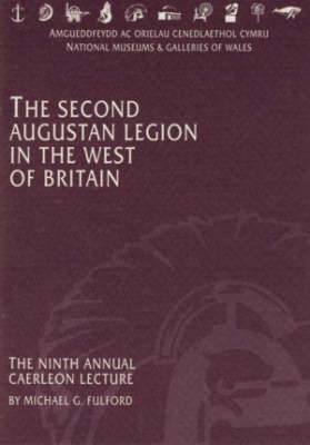 Cover of The Second Augustan Legion in the West of Britain