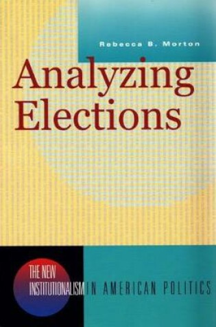 Cover of Analyzing Elections