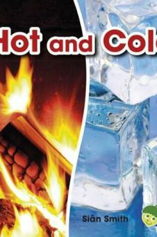 Cover of Hot and Cold (Opposites)