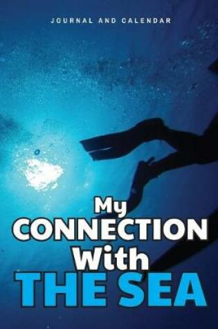 Cover of My Connection with the Sea