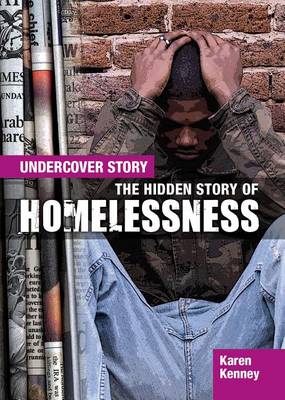Cover of The Hidden Story of Homelessness