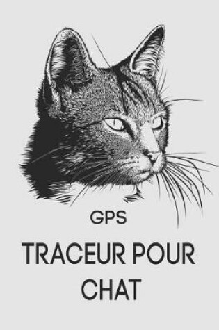 Cover of GPS Traceur Pour Chat