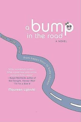 Book cover for A Bump in the Road
