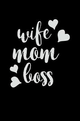 Book cover for Wife Mom Boss