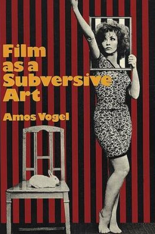 Cover of Film as Subversive Art