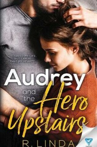 Cover of Audrey and the Hero Upstairs