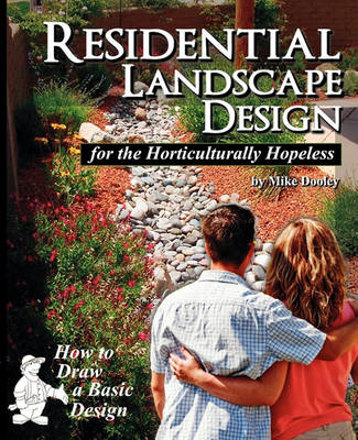 Book cover for Residential Landscape Design for the Horticulturally Hopeless